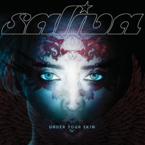 Saliva - Under Your Skin [2011]
