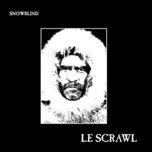 Le Scrawl -  [1994 - 2010]