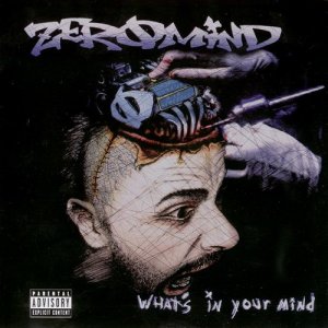 Zeromind - What's In Your Mind (Japanese Edition) [2006]