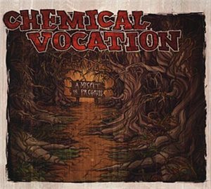 Chemical Vocation -    [2005 - 2011]
