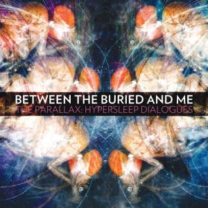 Between the Buried and Me -    [2001-2011]