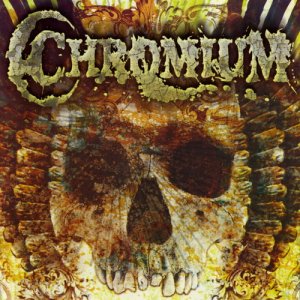 Chromium - Chromium [2011]