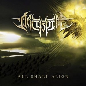Archspire - All Shall Align [2011]