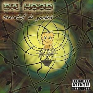 Da Hood - Secret Of Din Gradina [2005]