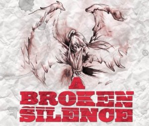 A Broken Silence - Hope (New Track) [2011]
