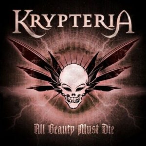 Krypteria - All Beauty Must Die [2011]