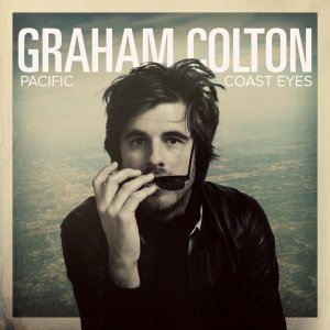 Graham Colton - Pacific Coast Eyes [2011]