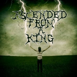 Ascended From A King - Dreaming Of Sirens (EP) [2011]