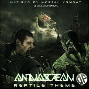 Anima Scream - Reptile Theme (Single) [2011]
