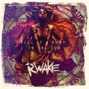 Rwake - Hell Is A Door To The Sun (EP) (2011)