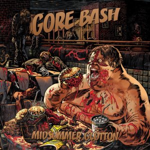 Gore Bash - Midsummer Glutton (EP) [2011]