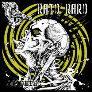Rato Raro - AcideTHC [2010]