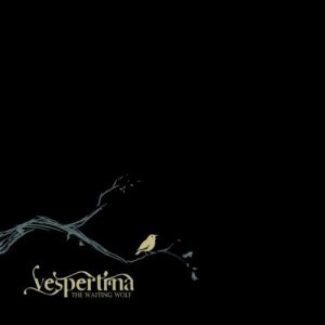 Vespertina - The Waiting Wolf [10.05.2011]