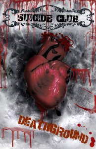 Suicide Club - Deathground (demo) [2009]