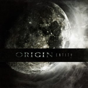 Origin - Entity [2011]