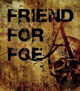 Friend For A Foe - The Sky And The Fall [2009]