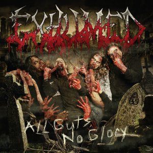 Exhumed - All Guts, No Glory [2011]