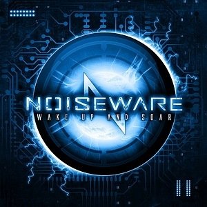 Noiseware - Wake Up And Soar (EP) [2011]