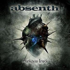 ABSENTH - Darkness Inside [2011]