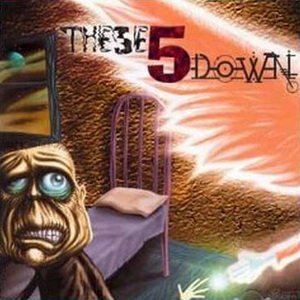 These 5 Down - These 5 Down [2000]