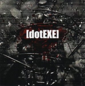 Dot Execute - Dotexe [2006]