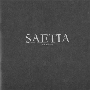 Saetia  A Retrospective [2001]