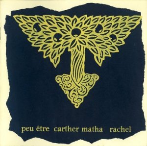 Peu Etre & Carther Matha & Rachel - Split CD [1996]