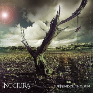 Noctura - Surrender the Sun [2011]