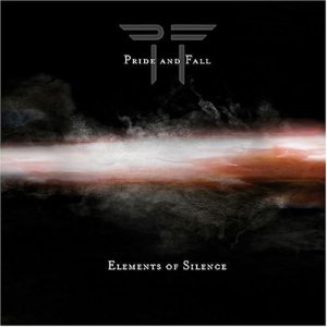 Pride And Fall - Elements Of Silence [2006]