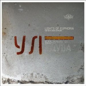 Lights Of Euphoria - Gegen Den Strom [2004]