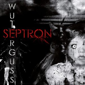 Septron - Wuterguss [2010]