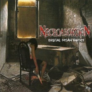 Necroabortion - Brutal Misanthropy [2008]