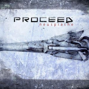 Proceed - Neusprache [2006]