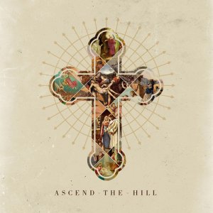 Ascend The Hill - Ascend The Hill [2009]