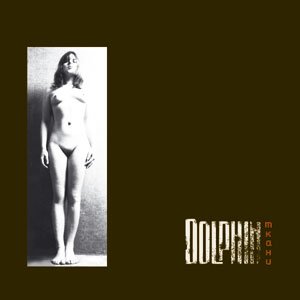 Dolphin () -  [1991-2008]