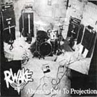 Rwake -  [1998 - 2011]