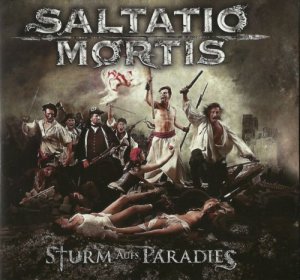 Saltatio Mortis - Sturm aufs Paradies (Limited Edition) [2011]