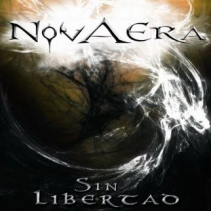 Nova Era - Sin Libertad (2011)