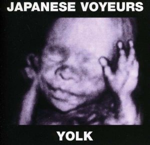 Japanese Voyeurs - Yolk [2011]