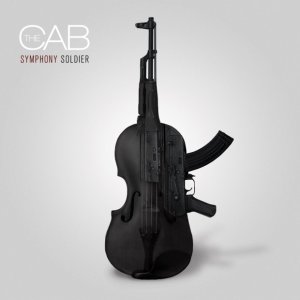 The Cab - Symphony Soldier [2011]