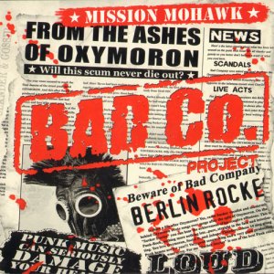 Bad Co. Project - Mission Mohawk [2011]
