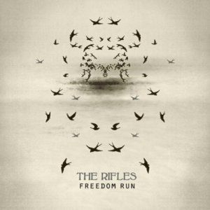 The Rifles - Freedom Run [2011]