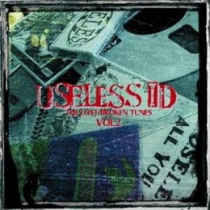Useless ID - The Lost Broken Tunes Vol. 2 [2011]
