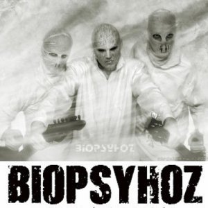 Biopsyhoz / Биопсихоз - 3 New Tracks [2011]