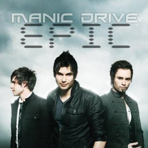 Manic Drive - Epic (2011)