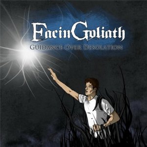 FacinGoliath - Guidance Over Desolation (EP) (2011)