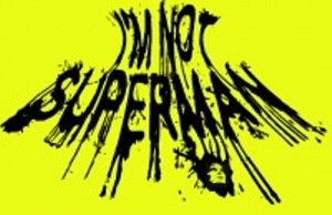 I'm not superman - После жизни [Single] (2011)