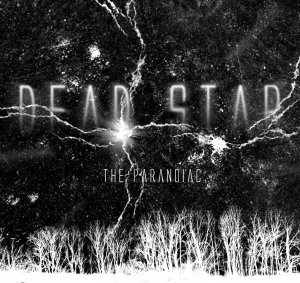 The Paranoiac - Dead Star (2011)