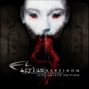 Acylum - Karzinom (2CD) [2011]