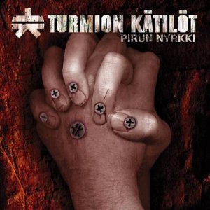 Turmion Katilot -  [2004-2011]